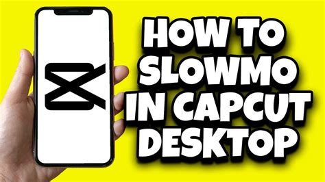 How To Slow Mo In Capcut Step By Step YouTube