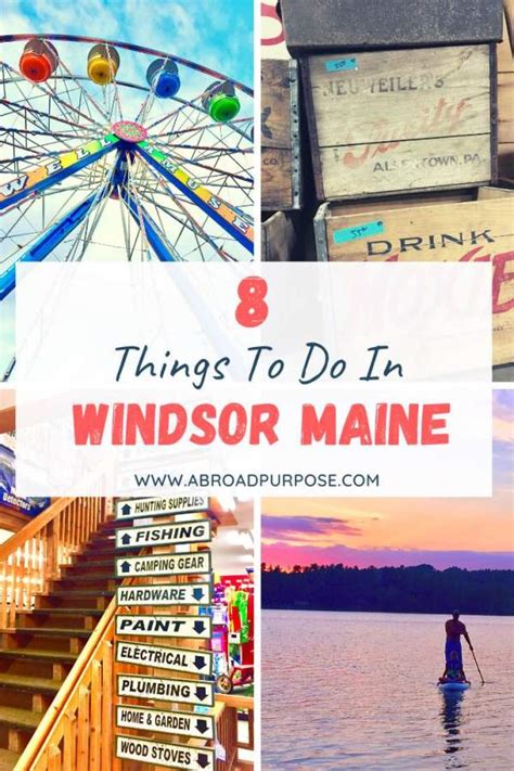 8 Things To Do in Windsor Maine For A Wicked Good Time - aBroad purpose