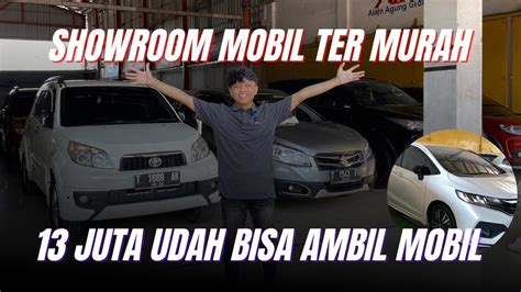 Showroom Mobil Bekas Murah Mulai Dari Jt Udah Bisa Bawa Pulang Mobil