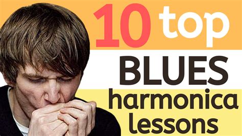 Top 10 free blues harmonica lessons