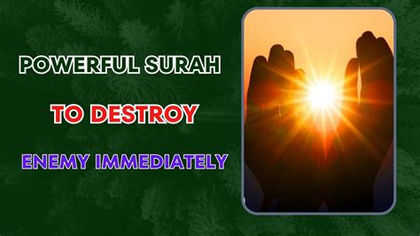 Powerful Surah To Destroy Enemy Immediately Atoallinks