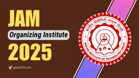 IIT JAM 2025 Organizing Institute YearWise List 2025 2011