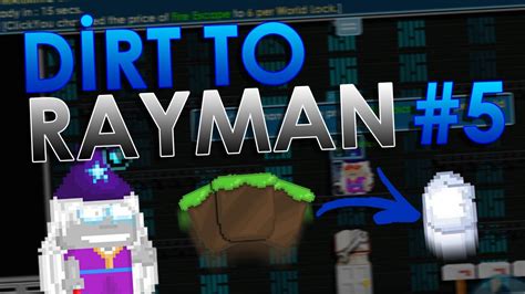 Zengin Olmanın İlk Adımları 5 Dirt To Rayman s Fist GrowTopia