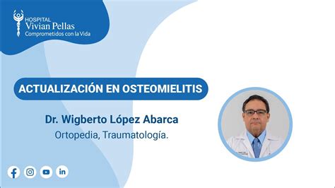 Actualización En Osteomielitis Youtube