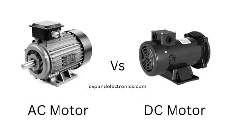 Difference between AC Motor and DC Motor - Expand Electronics