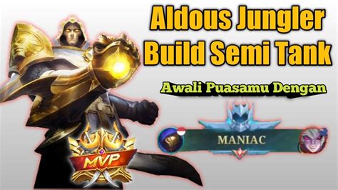 Aldous Jungler Build Semi Tank Tutorial Aldous Stack Mlbb