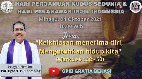 Ibadah Hari Minggu Minggu 24 Oktober 2021 Youtube