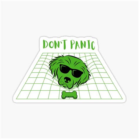 Don T Panic Sticker For Sale By BoredHound Redbubble