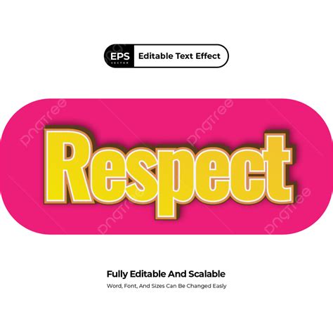 Be Respectful Clipart Transparent Background Editable Text Effect