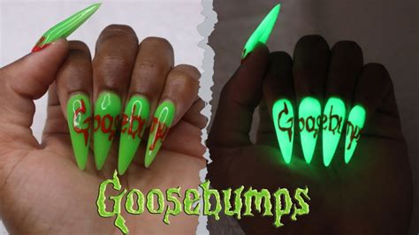 Goosebumps Glow In The Dark Nails R Goosebumps