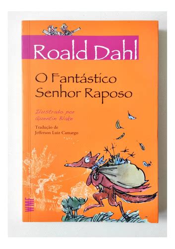 O Fantastico Senhor Raposo De Dahl Roald Pela Wmf 2016 Parcelamento