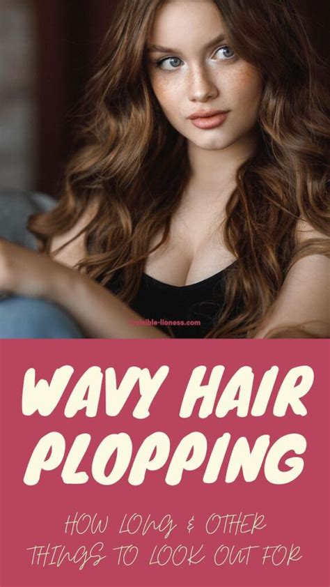 how long to plop wavy hair