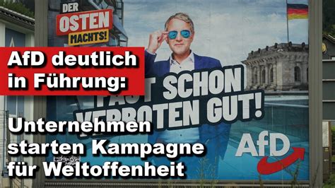 AfD deutlich in Führung Unternehmen starten Kampagne für Weltoffenheit