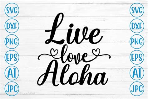 Live Love Aloha Svg Graphic By Craft Fair · Creative Fabrica