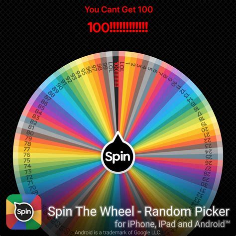 I rolled 100!!!!!!!!!!!! in You Cant Get 100! #SpinTheWheelApp #