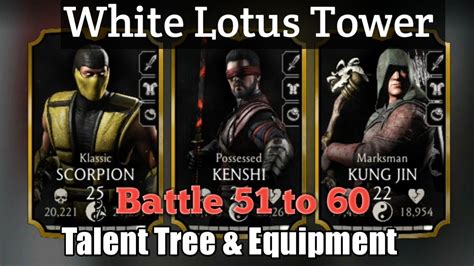 Mk Mobile White Lotus Tower Battle 51 52 53 54 55 56 57 58 59