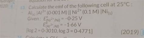 13 Calculate The Emf Of The Following Cell At 25C Begin Array L