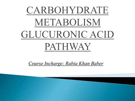 Uronic Acid Pathway Ppt