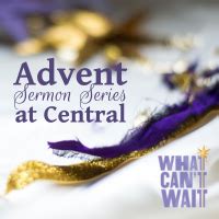 December 3 2023 What Cant Wait Advent Sermon Series Peace Cant