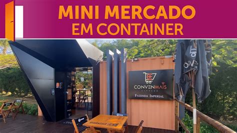 Mini Mercado Em Container YouTube