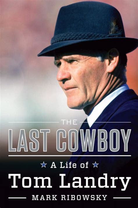 Tom Landry Coaching Quotes Quotesgram