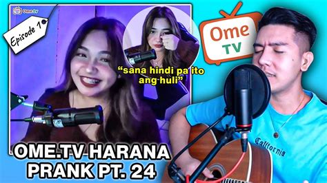 Ome Tv Harana Prank Part Nd Batch We Met Again Kilig Crying