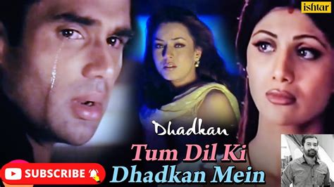 Tum Dil Ki Dhadkan Mein Suniel Shetty And Shilpa Shetty Dhadkan