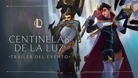 League Of Legends Comparte El Tr Iler Del Evento Centinelas De La Luz