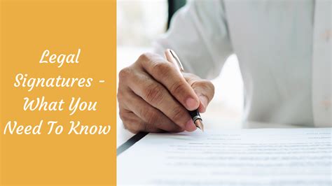 Legal Signatures What You Need To Know