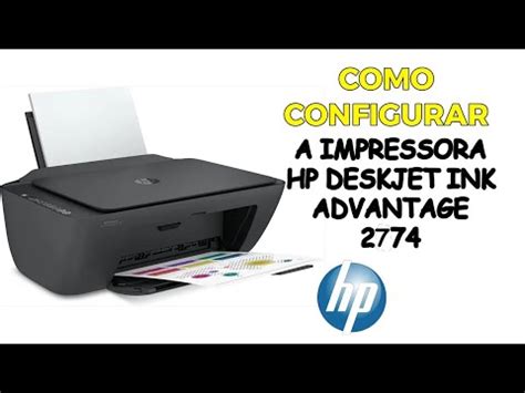 COMO CONFIGURAR IMPRESSORA HP DESKJET INK ADVANTAGE PASSO À PASSO