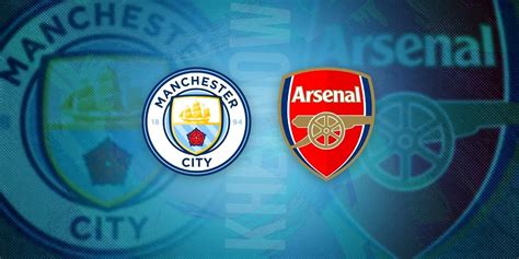 T M D Nyan N Bekledi I Tarihi Ma Manchester City Arsenal Medya Tr