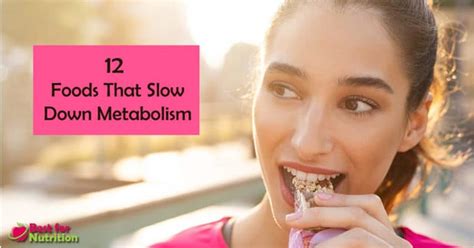 Foods That Slow Down Metabolism