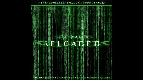 Matrix Reloaded Soundtrack