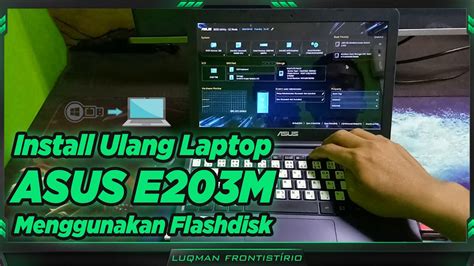 Cara Install Ulang Windows Di Notebook Asus E Mah Tutorial