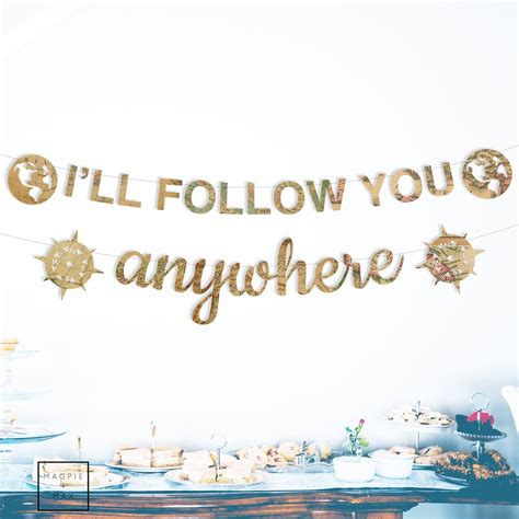 I Ll Follow You Anywhere Banner Map Theme Wedding Etsy