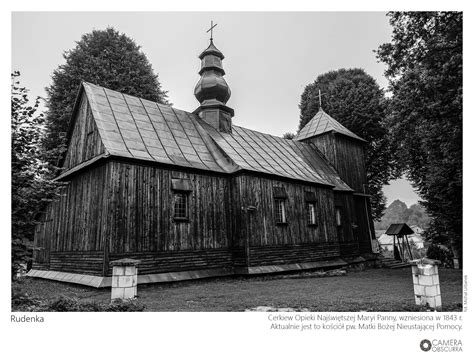 Skarby drewnianej architektury sakralnej odsłona XXXI Camera Obscurra