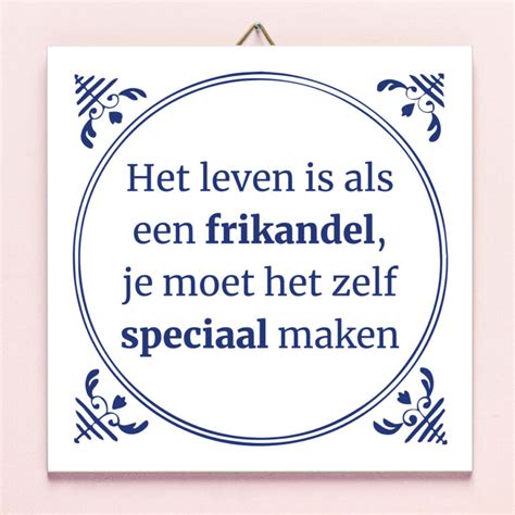 Het Leven Is Als Een Frikandel Je Moet Het Zelf Speciaal Maken Shirt