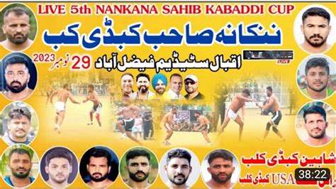 Live Nankana Kabaddi Cup Bandesha Royal Belgium Vs Shaheen