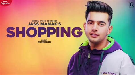 Shopping Jass Manak Official Song Latest Punjabi Songs 2020 Gk