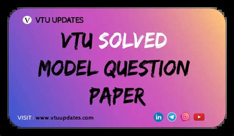 Vtu Solved Model Question Papers Of All Semesters With Answer Vtu Updates