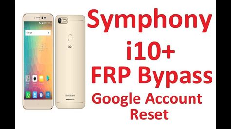 Symphony I Frp Reset Full Flash Password Unlock Hang And Logo Fix