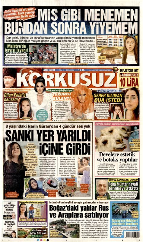 Korkusuz Gazetesi Korkusuz Man Et Oku Haberler A Ustos