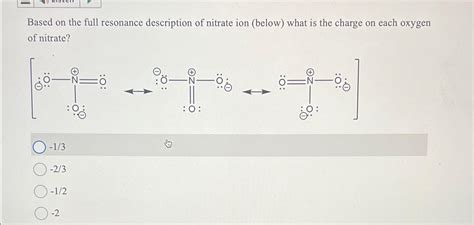 Solved Based on the full resonance description of nitrate | Chegg.com