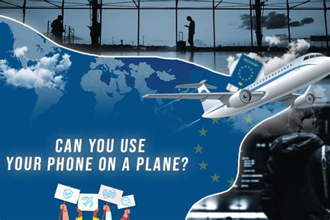 Can You Use Your Phone On A Plane EUFlightCompensation