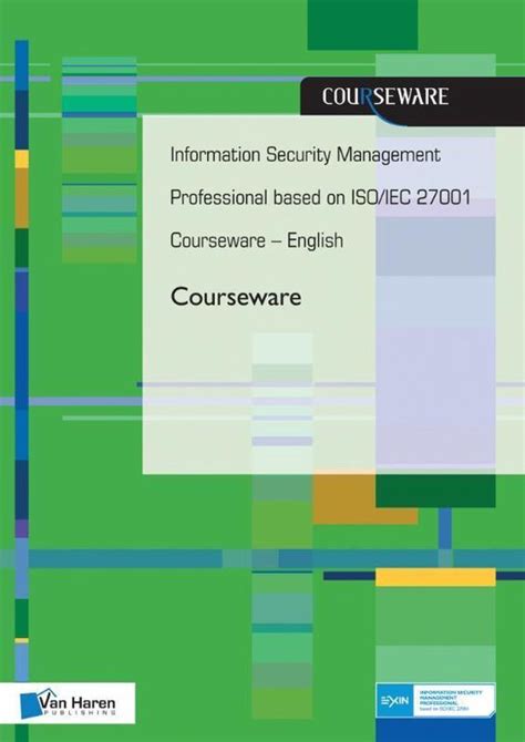 Information Security Management Professional Based On Iso Iec