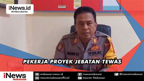 Pekerja Proyek Tewas Usai Terjatuh Dari Jembatan Di Ketinggian Mtr