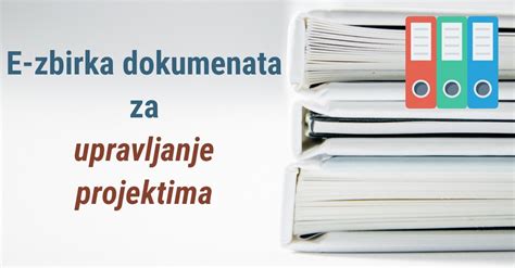 E Zbirka Dokumenata Za Upravljanje Projektima Edukacije Hr