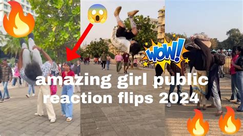 Amazing Girl Public Reaction Flips 2024 Reaction Flips Viral