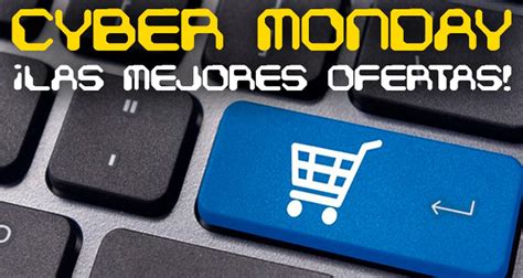 Cyber Monday 2015 Las Mejores Ofertas