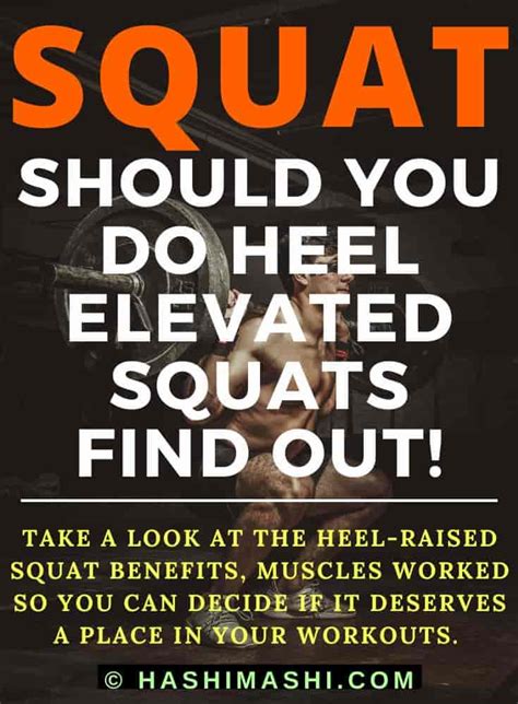 Heel Elevated Squats: Benefits, Muscles Worked + How-To